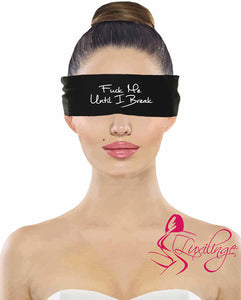 Naughty Wording on Blindfold - Great Bondage Gift